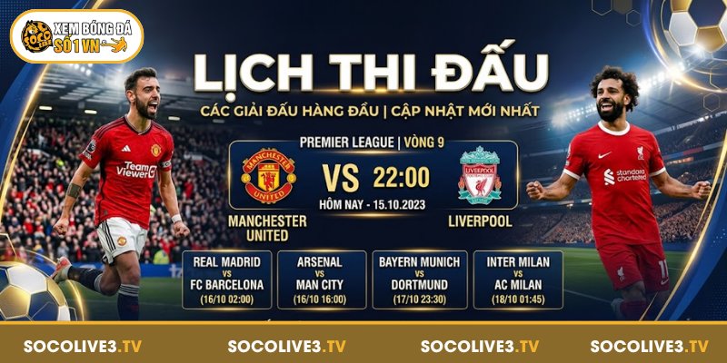 Đôi nét về lịch thi đấu